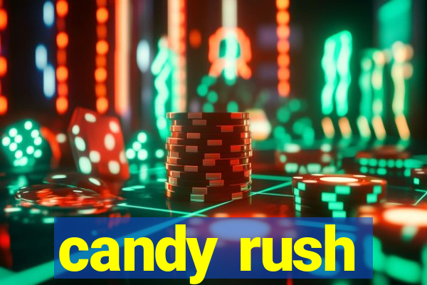 candy rush